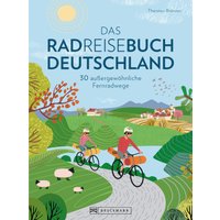 Das Radreisebuch Deutschland