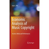 Economic Analysis of Music Copyright