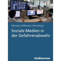 Soziale Medien in der Gefahrenabwehr
