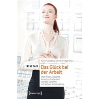 Das Glück bei der Arbeit