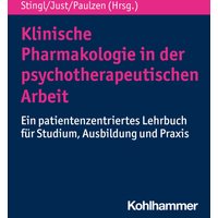 Klinische Pharmakologie in der psychotherapeutischen Arbeit