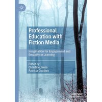 Professional Education with Fiction Media