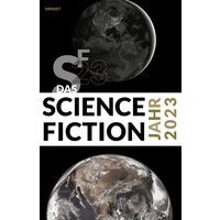 Das Science Fiction Jahr 2023