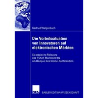 Die Vorteilssituation von Innovatoren auf elektronischen Märkten