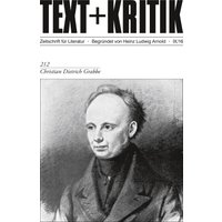 TEXT+KRITIK 212 - Christian Dietrich Grabbe