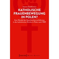 Katholische Frauenbewegung in Polen?