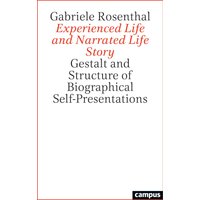 Experienced Life and Narrated Life Story