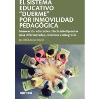 El sistema educativo "duerme" por inmovilidad pedagógica