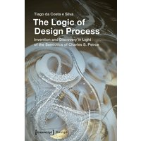 The Logic of Design Process