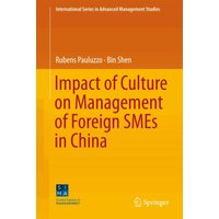 Impact of Culture on Management of Foreign SMEs in China