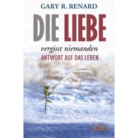 Die Liebe vergisst niemanden