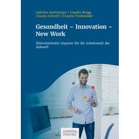 Gesundheit - Innovation - New Work
