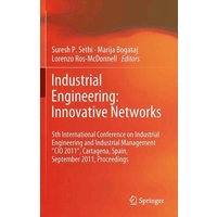 Industrial Engineering: Innovative Networks