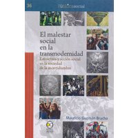 El malestar social en la transmodernidad
