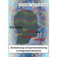 Brauchen wir nicht alle ein bisschen mental?