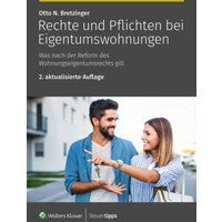 Rechte und Pflichten bei Eigentumswohnungen