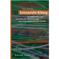 Existenzielle Bildung