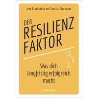 Der Resilienzfaktor