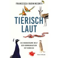 Tierisch laut