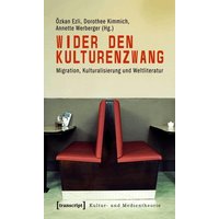 Wider den Kulturenzwang
