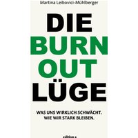 Die Burnout Lüge