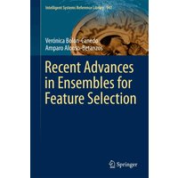Recent Advances in Ensembles for Feature Selection