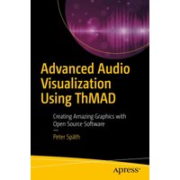 Advanced Audio Visualization Using ThMAD