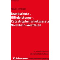 Brandschutz-, Hilfeleistungs-, Katastrophenschutzgesetz Nordrhein-Westfalen