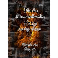 Pfad des Flammenschwertes - RITUALE DES QLIPPOTH