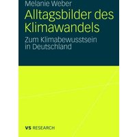 Alltagsbilder des Klimawandels