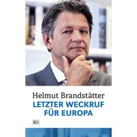 Letzter Weckruf für Europa