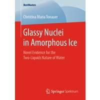 Glassy Nuclei in Amorphous Ice