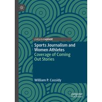Sports Journalism and Women Athletes