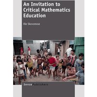 An Invitation to Critical Mathematics Education