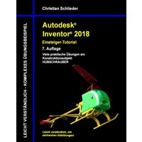 Autodesk Inventor 2018 - Einsteiger-Tutorial