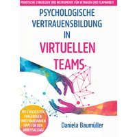 Psychologische Vertrauensbildung in virtuellen Teams