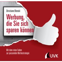 Werbung, die Sie sich sparen können