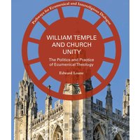 William Temple and Church Unity