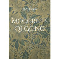 Modernes Qi Gong