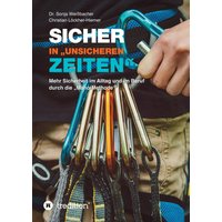 Sicher in "unsicheren Zeiten"