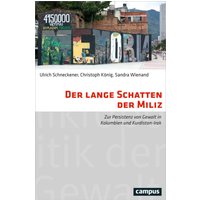 Der lange Schatten der Miliz