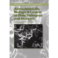 Allelochemicals: Biological Control of Plant Pathogens and Diseases