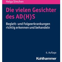 Die vielen Gesichter des AD(H)S