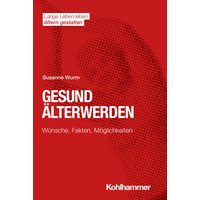 Gesund Älterwerden