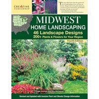 Midwest Home Landscaping including South-Central Canada, 4th Edition