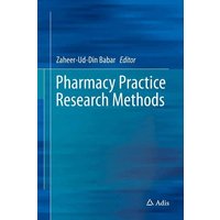 Pharmacy Practice Research Methods