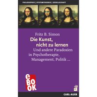 Die Kunst, nicht zu lernen
