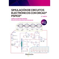 Simulación de circuitos electrónicos con OrCAD® PSpice®