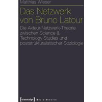 Das Netzwerk von Bruno Latour
