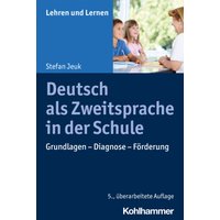 Deutsch als Zweitsprache in der Schule